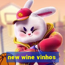 new wine vinhos